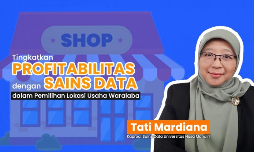 Tingkatkan Profitabilitas Dengan Sains Data Dalam Pemilihan Lokasi Usaha Waralaba